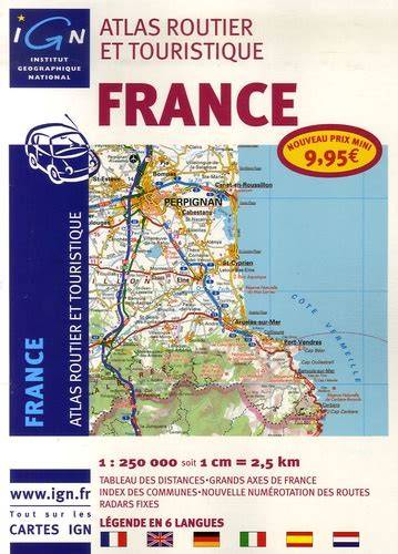 Atlas routier touristique France IGN