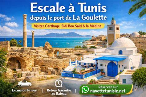 Médina de Tunis et port La Goulette